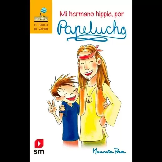MI HERMANO HIPPIE, POR PAPELUCHO